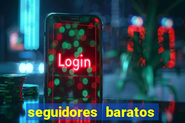 seguidores baratos para instagram